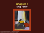 What are the two classes of drug laws?