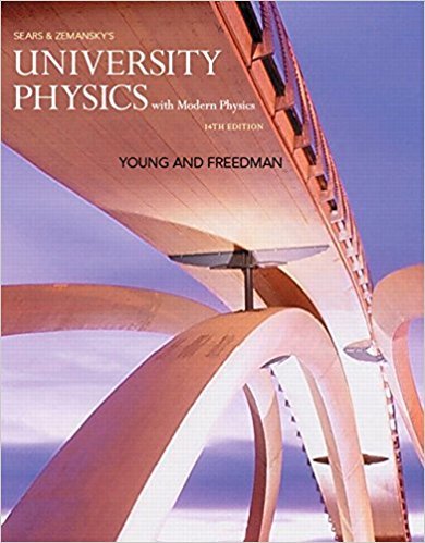 University Physics with Modern Physics (1) | 14th Edition | ISBN: 9780321973610 | Authors: Hugh D. Young Roger A. Freedman