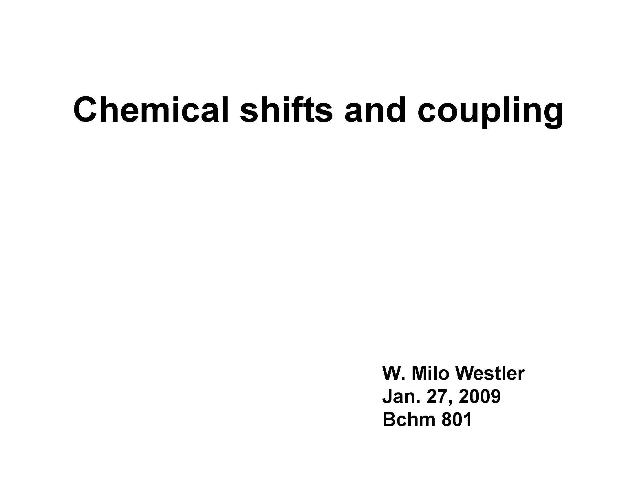 Biochemical Applications of Nuclear Magnetic Resonance