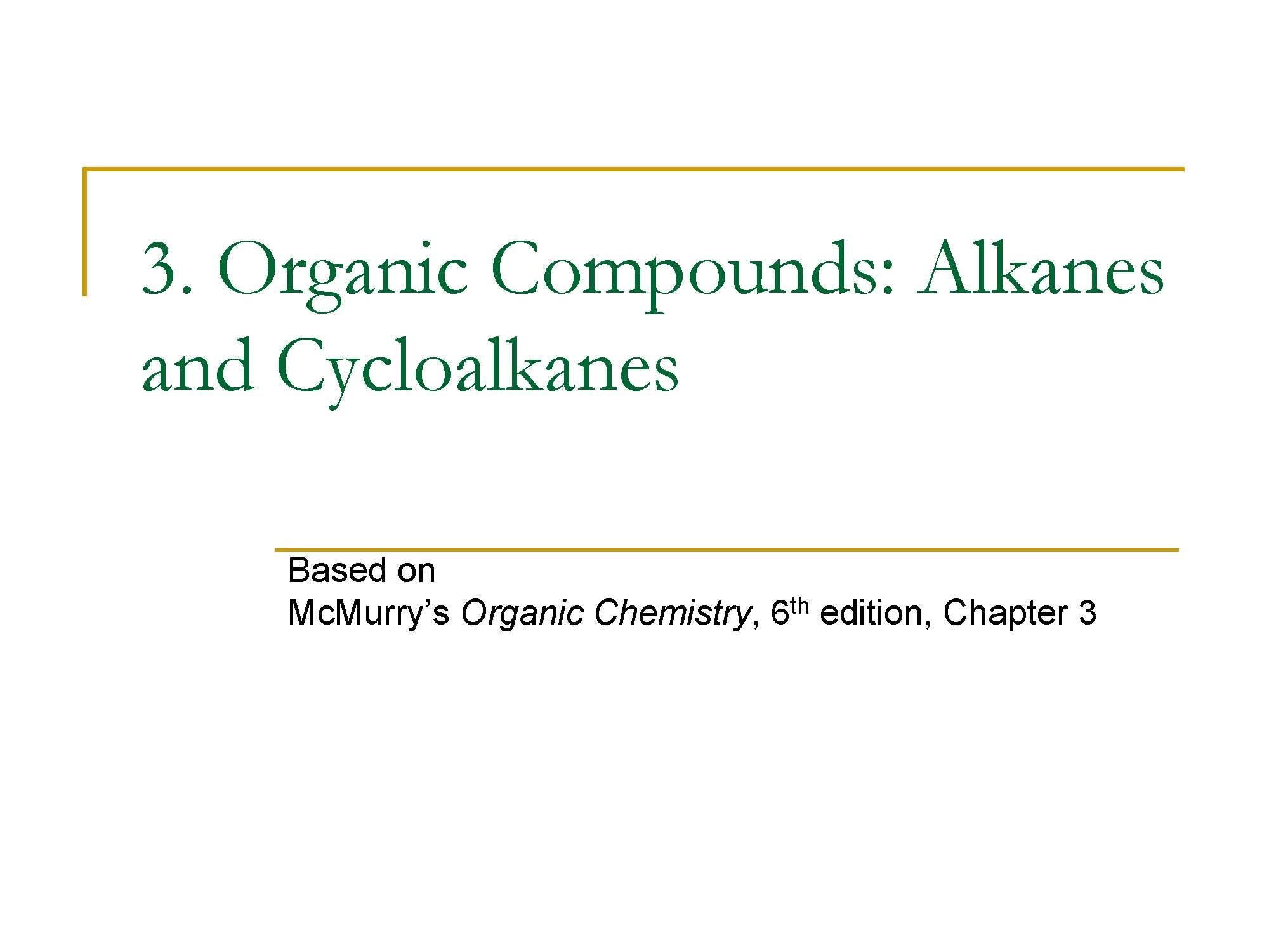 Organic Chemistry I