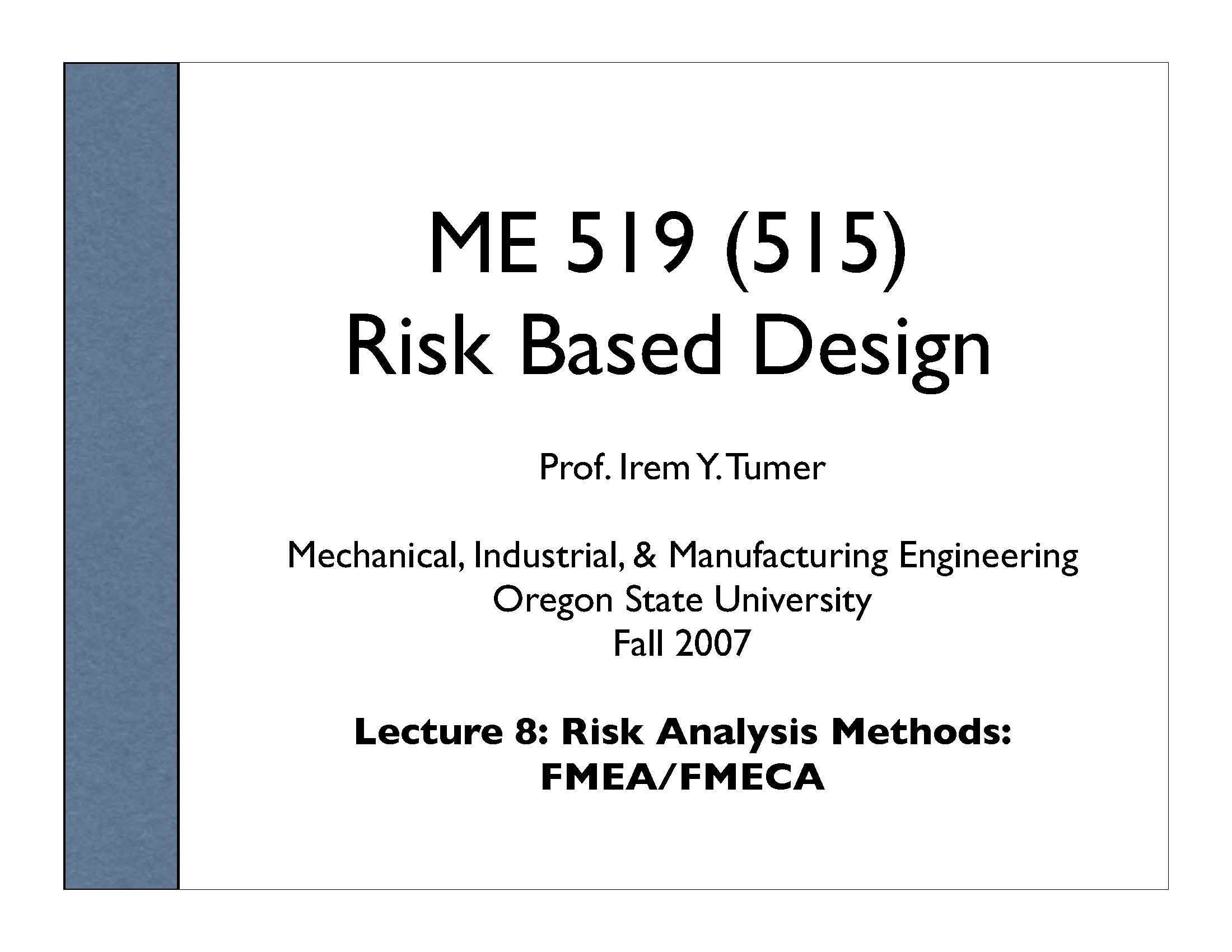 RISK AND RELIABILITY ANALYSIS IN ENGINEERING DESIGN
