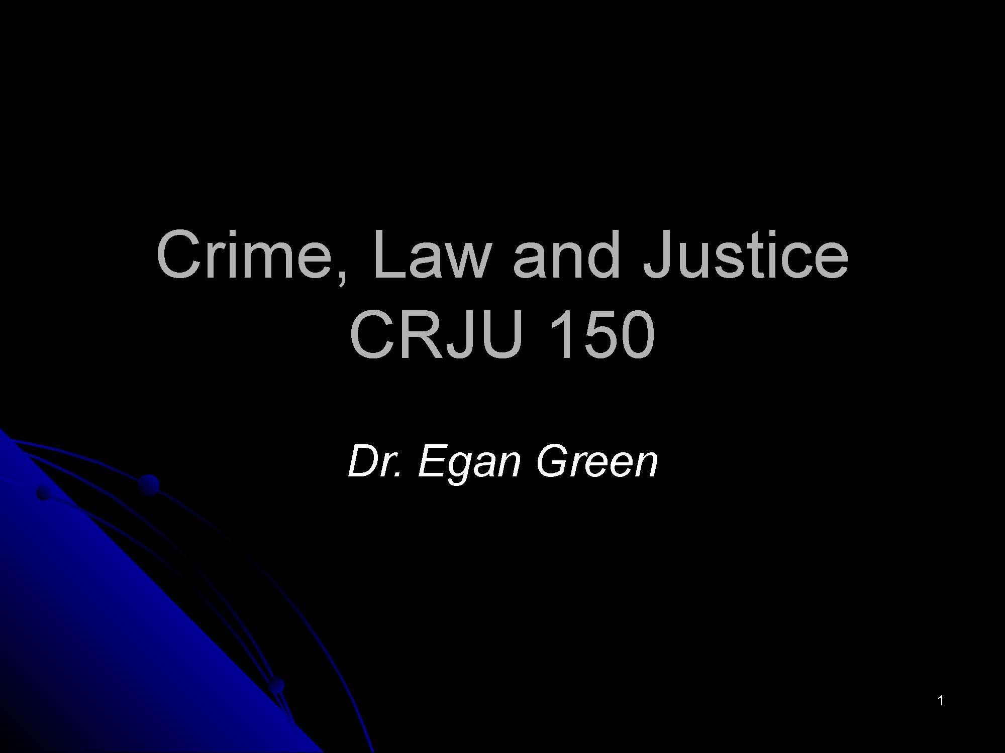 Crime, Law & Justice