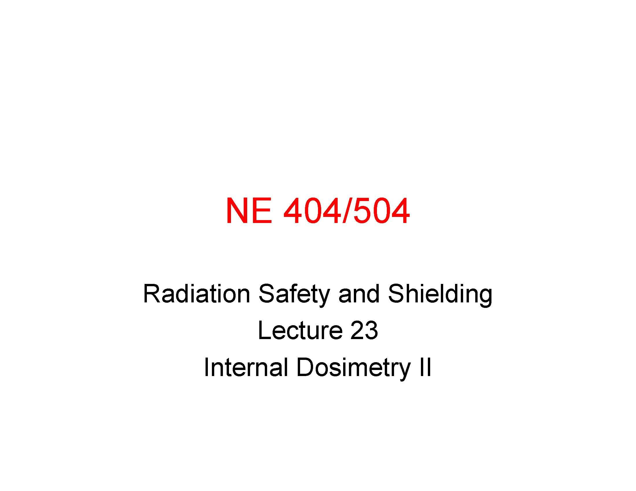 Radiation Safety and Shielding