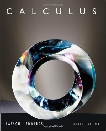 Calculus | 9th Edition | ISBN: 9780547167022 | Authors: Ron Larson, Bruce H. Edwards 