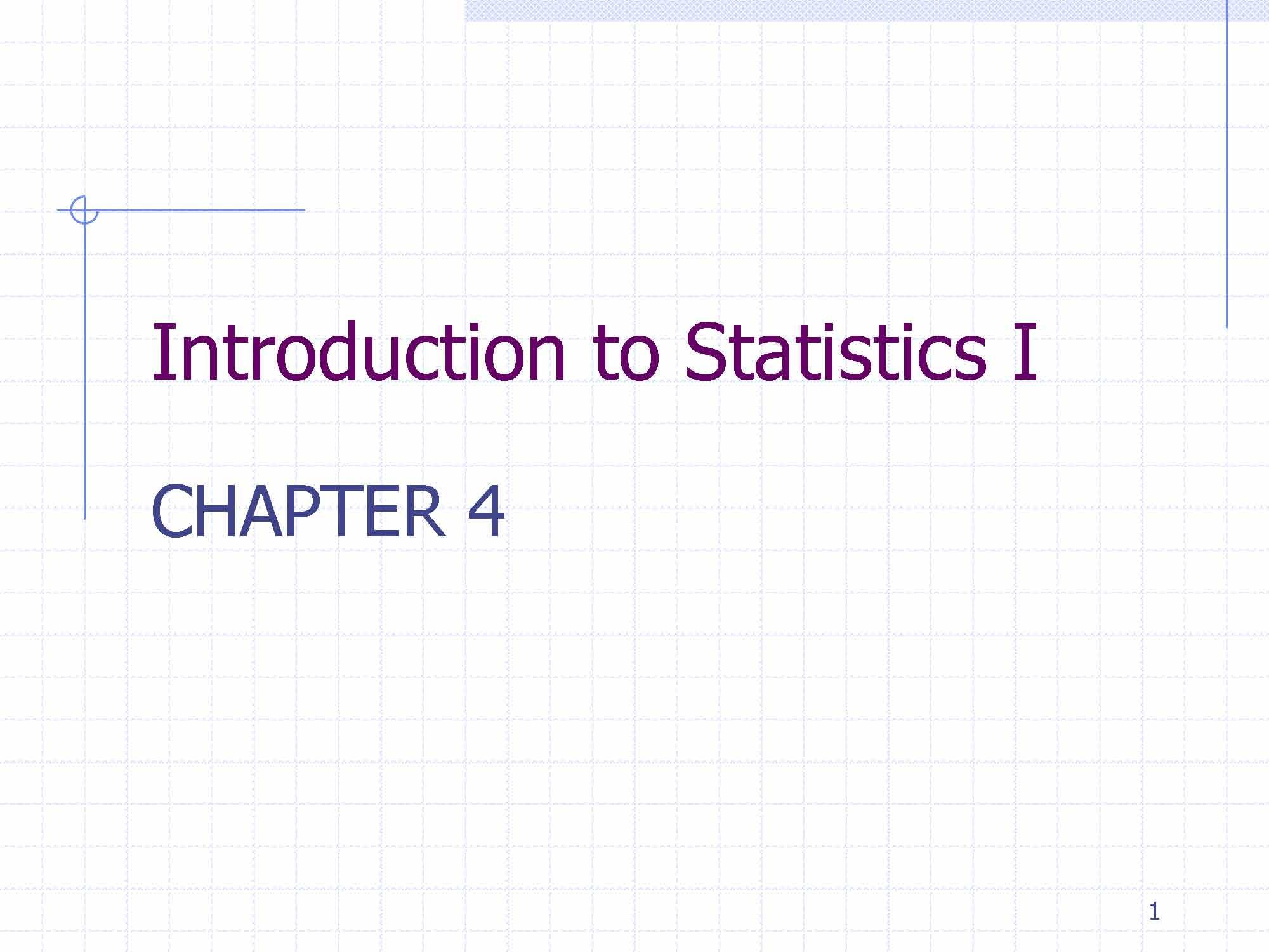 Introductory Statistics I
