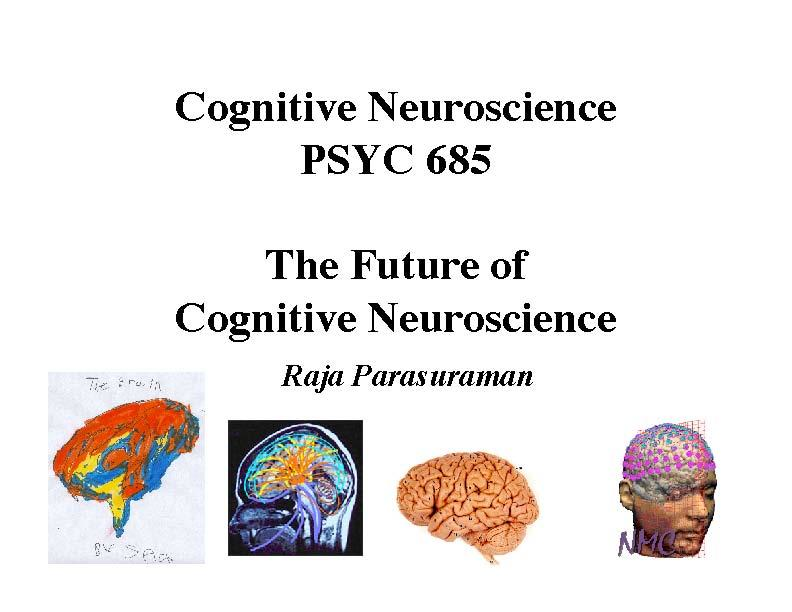Cognitive Neuroscience