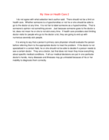 HCA 210 Week 6-CheckPoint - My View on Health Care 2