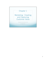 Chapter 1 Notes: Marketing- Creating and Capturing Customer Value