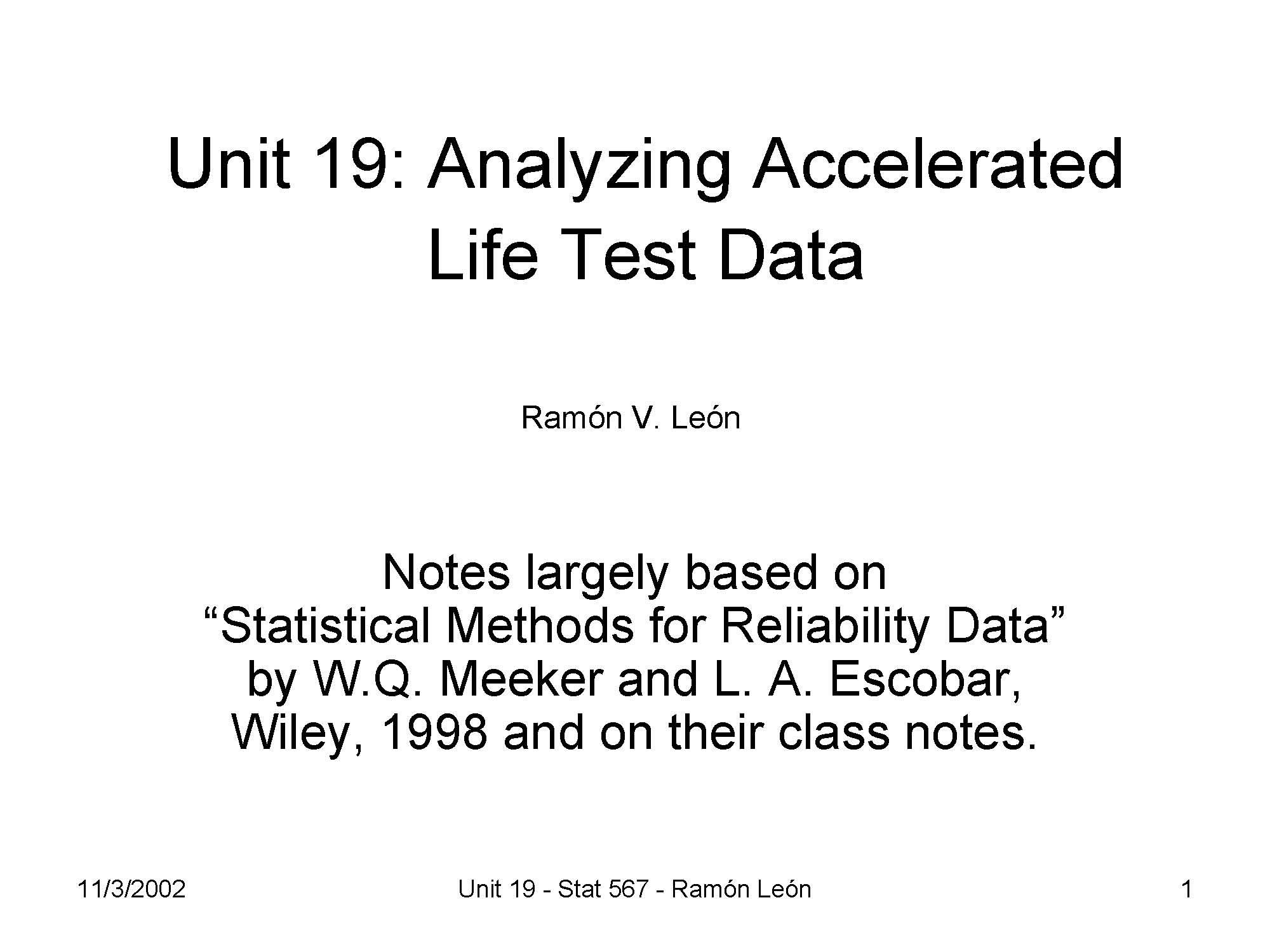 Analysis of Lifetime Data
