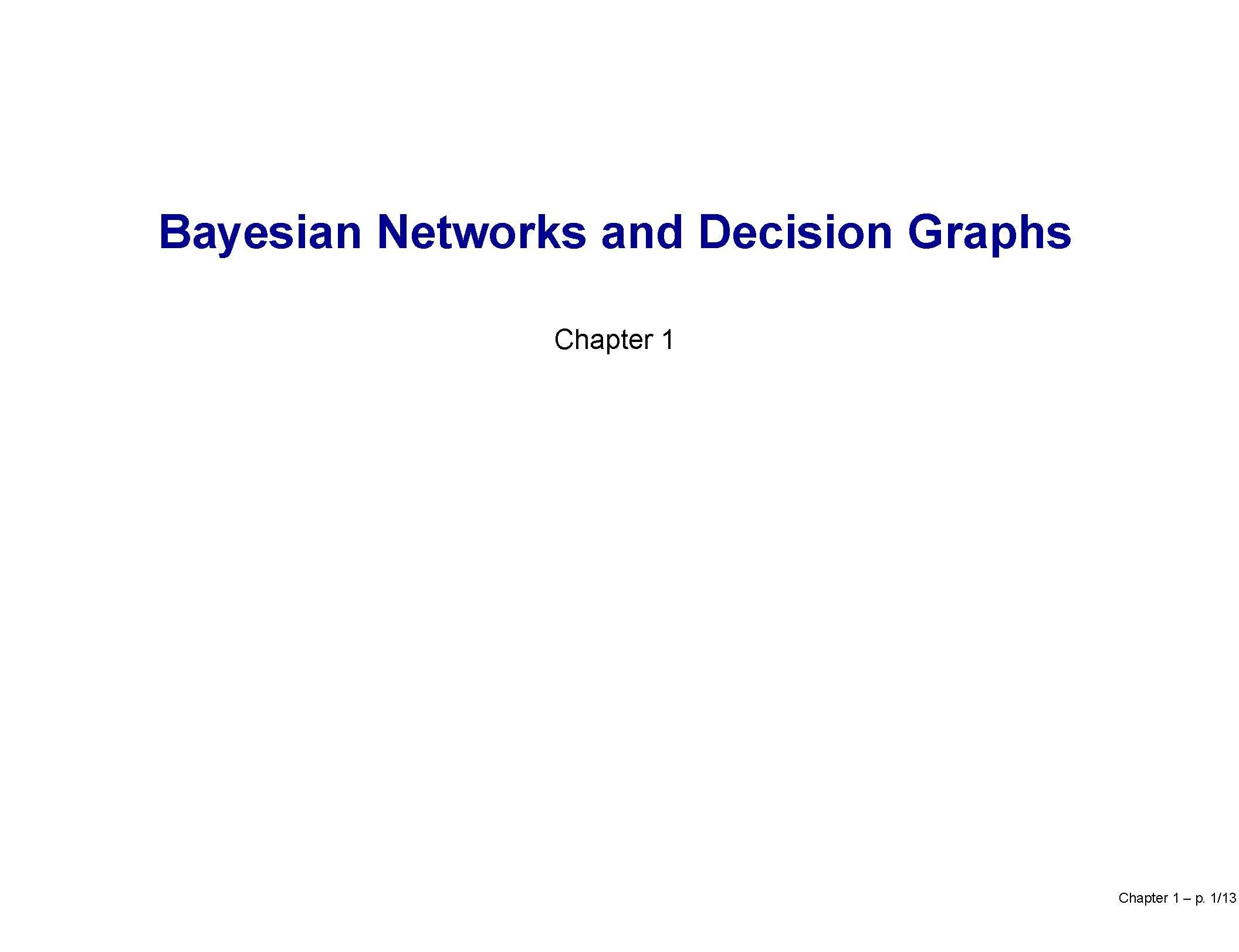 BAYESIAN NETWORK GRAPHS