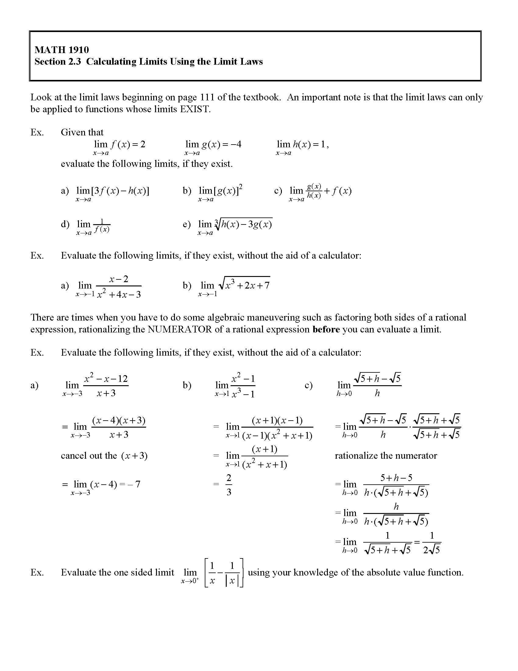MATH 1910 If high school precalculus and ACT math of at least 26 contact 694