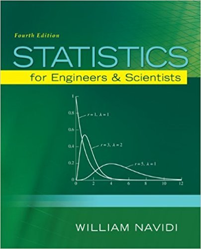 Solutions for Statistics for Engineers and Scientists | 4th Edition | ISBN: 9780073401331 | Authors: William Navidi 