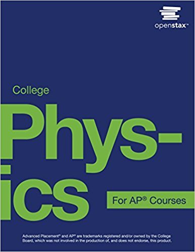 College Physics for AP® Courses | 1st Edition | ISBN: 9781938168932 | Authors: Gregg Wolfe, Irina Lyublinskaya, Douglas Ingram