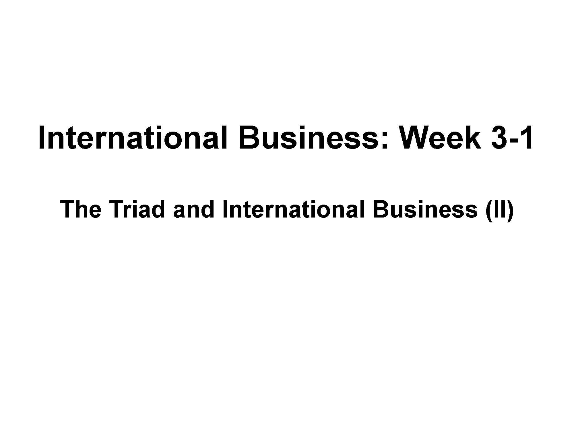 INTERNATIONAL BUSINESS