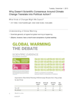 Why Doesn't Scientific Consensus Around Climate Change Translate into Political Action?