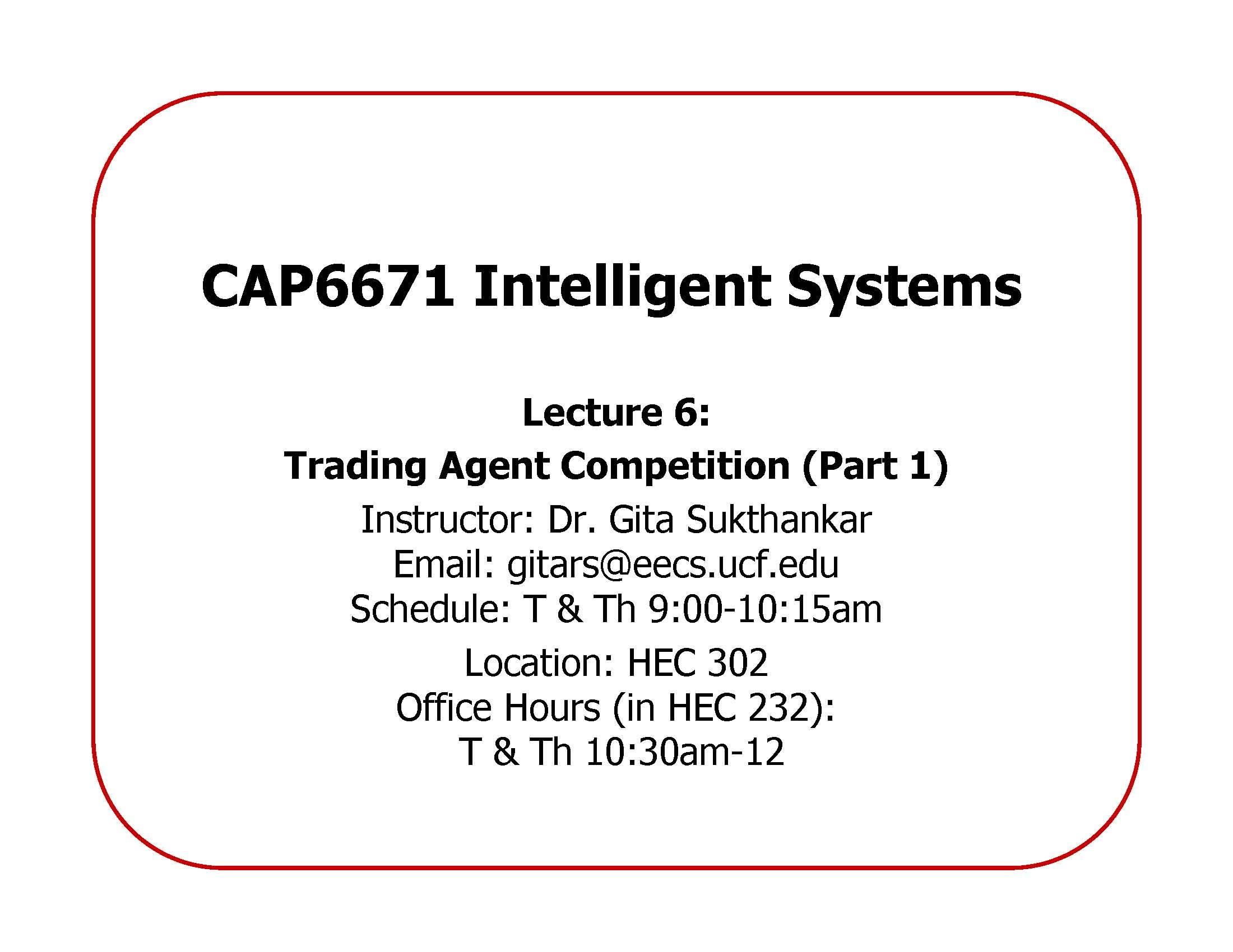 Intelligent Systems Robots, Agents, and Humans