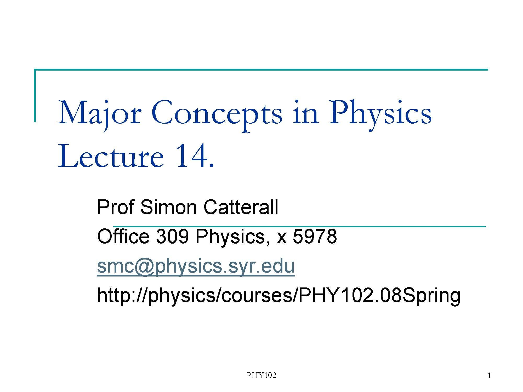 Major Concepts of Physics II