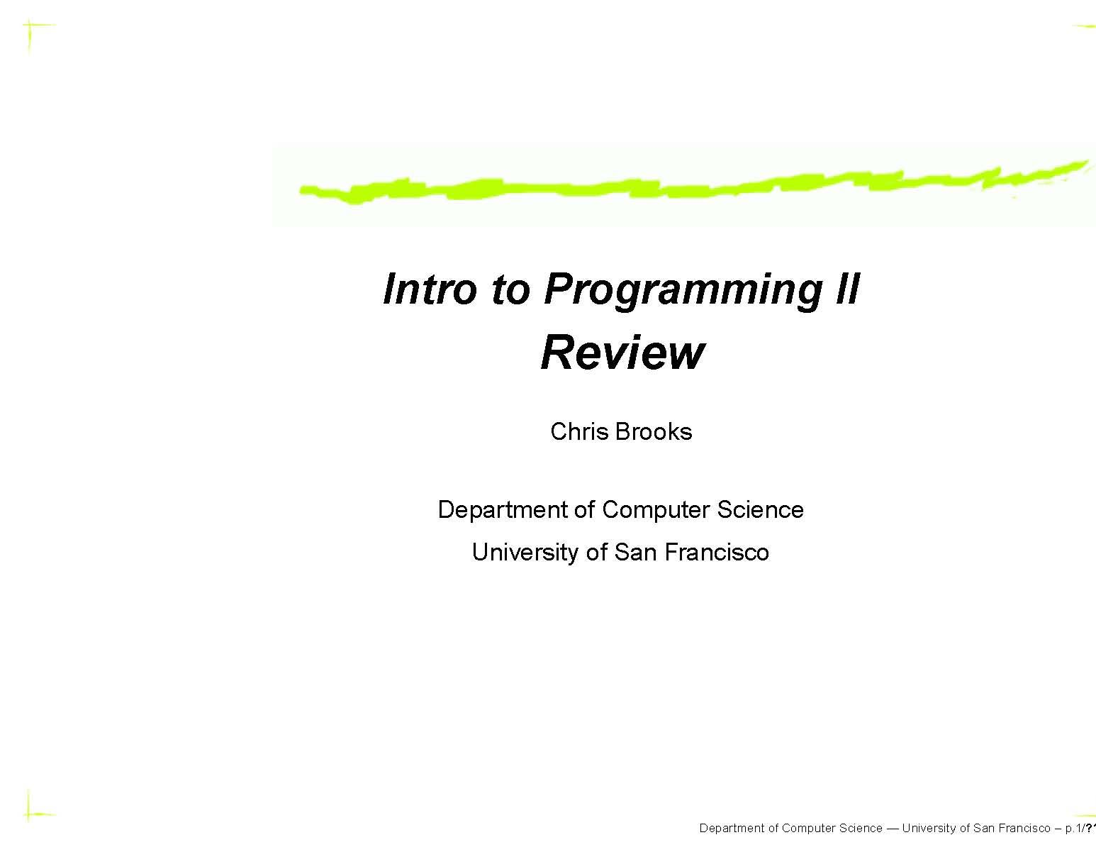 Intro to Computer Science II