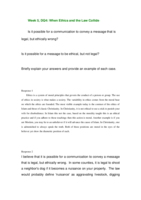BCOM275 Week 5 DQ 4 - When Ethics and the Law Collide
