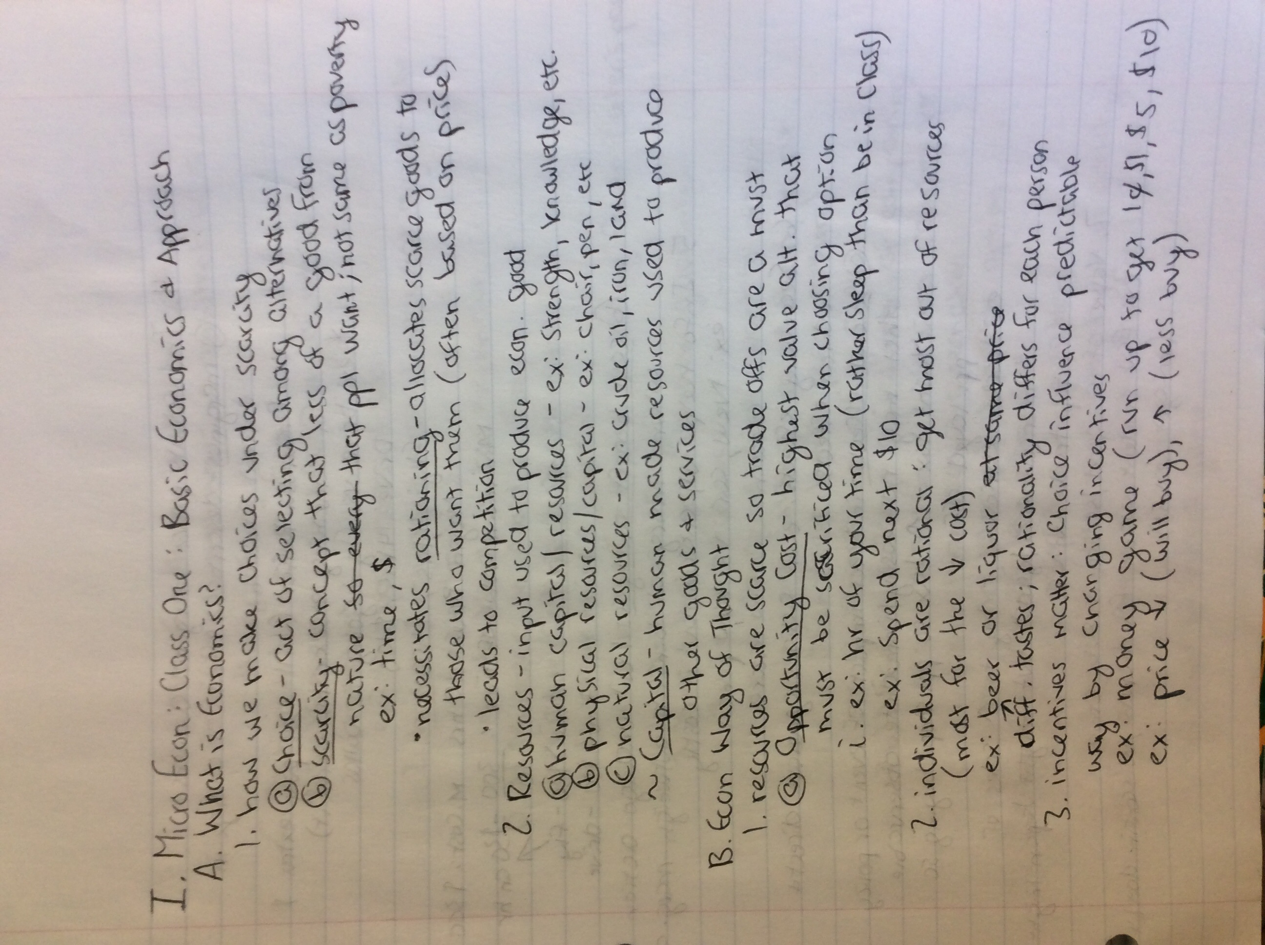 Chapter 1 (Basic Economic and Approach) and Chapter 2 (Tools of an Economist)