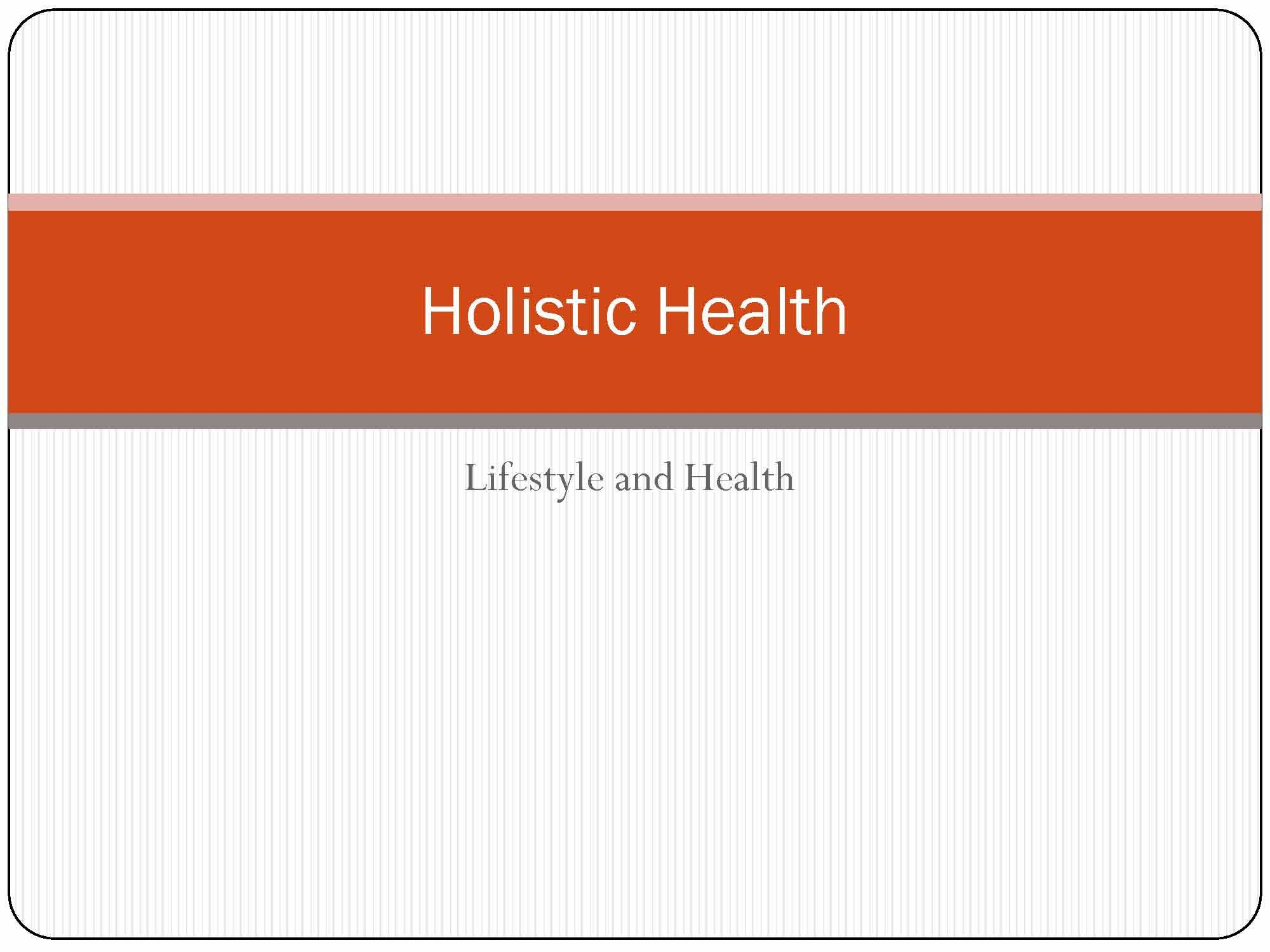 Holistic Health Psychology