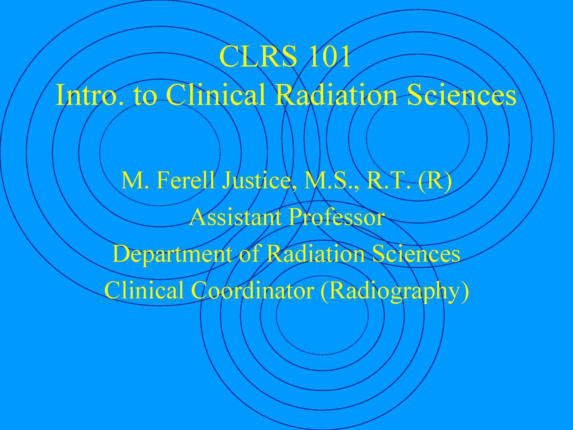 INTRO CLIN RADIATION SCIENCES