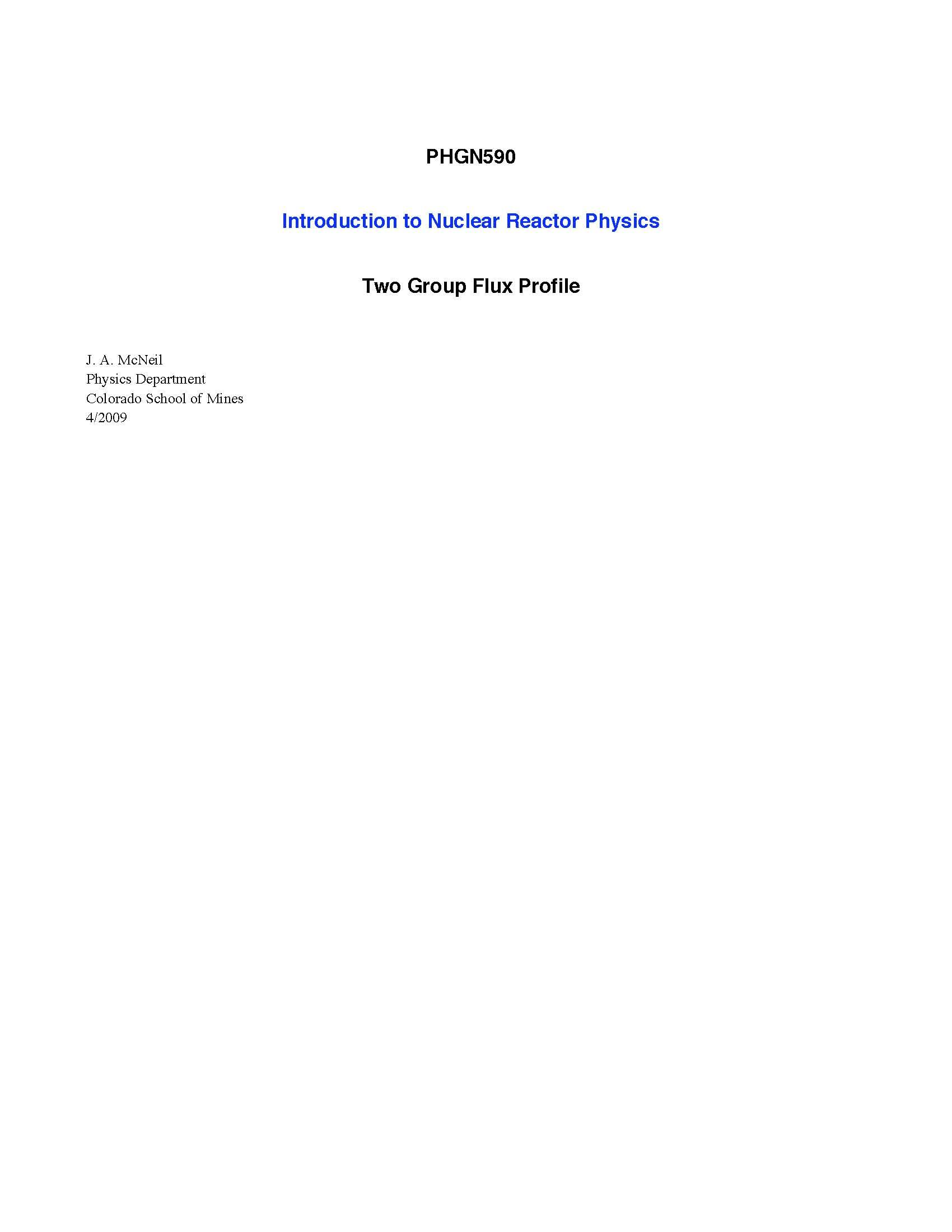 Introduction to Reactor Physics and Analysis