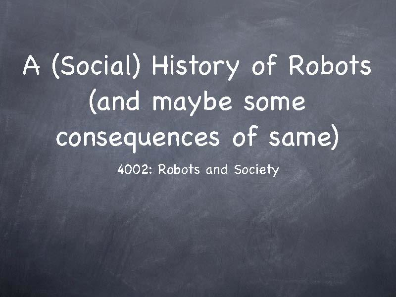 Robots and Society