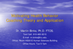 Motivating Health Behavior Coaching Theory and Application