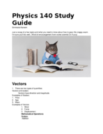 Physics 140 Quick Overview of Topics + Study tips