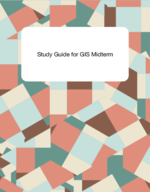 Geographic Information Systems Mid-term Review Guide