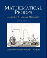 Solutions for Mathematical Proofs: A Transition to Advanced Mathematics | 3rd Edition | ISBN: 9780321797094 | Authors: Gary Chartrand, Albert D. Polimeni, Ping Zhang