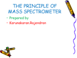 MASS SPECTROMETER