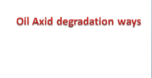 OIl axid