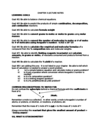 CHAPTER 3 LECTURE NOTES LEARNING GOALS Goal #1) Be able to balance chemical equations