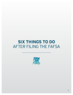 Six Things to do after filing the FAFSA