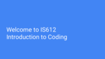 Coding week 1