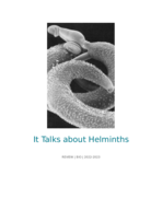This Study talks about Helminths