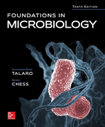 Foundations in Microbiology | 10th Edition | ISBN: 9781260152432 | Authors: Kathleen Park Talaro, Barry Chess