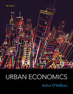 Urban Economics | 8th Edition | ISBN: 9780073511474 | Authors: Arthur O'Sullivan